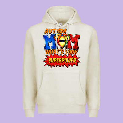 Autism Mom What's Your Superpower Mother's Day Premium Hoodie Designed By Fadigitalartstudio