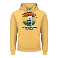 Vintage Mustard In a world where you can be anything be kind Vintage Hoodie - Bettercallsaul