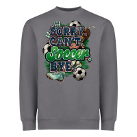 Storm Sorry can't Soccer bye Heavyweight Sweatshirt - HowdyJamesFarm