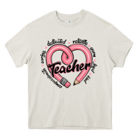Cream valentine's day pencil heart teacher quotes Heavy Core Tee - MaliasSmallBusiness
