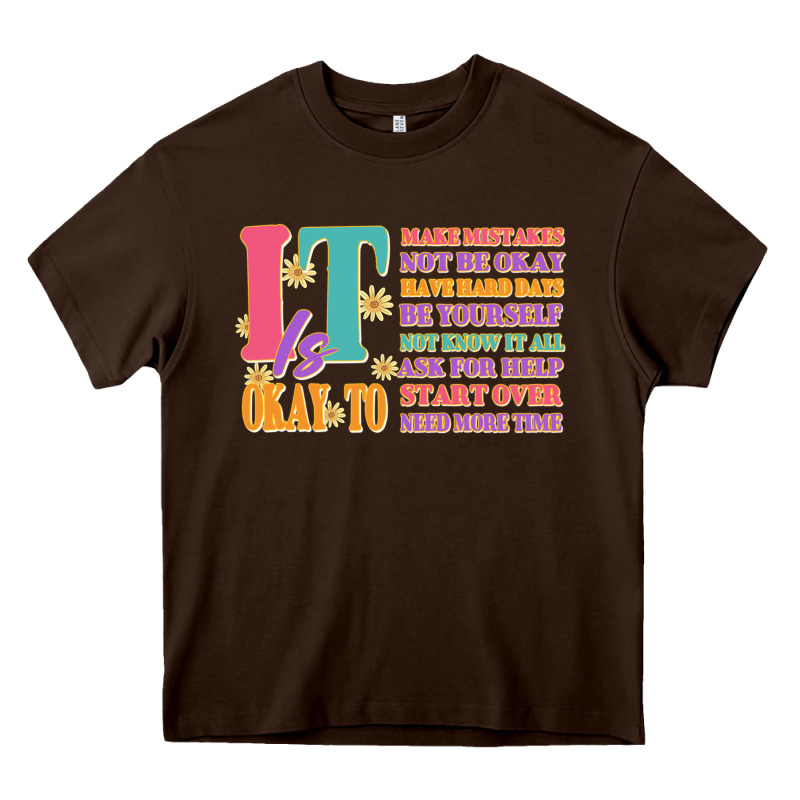 It Is Okay To Heavy Core Tee by JahusDesignShop | Teevron