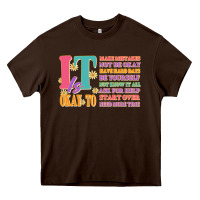 Chocolate Brown it is okay to Heavy Core Tee - JahusDesignShop