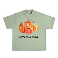 Oil Green Happy Fall Y all Urban Heavy Tee - Bettercallsaul
