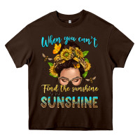 Chocolate Brown when you cant find the sunshine be the sunshine me Heavy Core Tee - NancyCooperArtShop