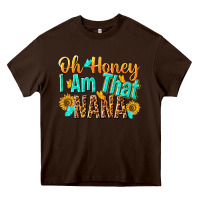 Chocolate Brown oh honey i am that nana Heavy Core Tee - NancyCooperArtShop