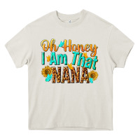 Cream oh honey i am that nana Heavy Core Tee - NancyCooperArtShop