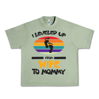 Oil Green I Leveled Up From Wife To Mommy Urban Heavy Tee - Bettercallsaul