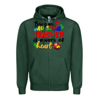 Sports Green being an au some teacher is a work of the heart Zipper Hoodie - FaDigitalArtStudio