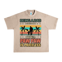 French Oak Being a dad is an honor being a pawpaw is priceless Urban Heavy Tee - Bettercallsaul
