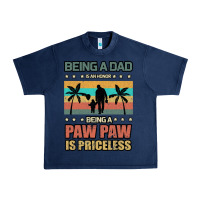 Navy Being a dad is an honor being a pawpaw is priceless Urban Heavy Tee - Bettercallsaul