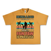 Peanut Butter Being a dad is an honor being a pawpaw is priceless Urban Heavy Tee - Bettercallsaul