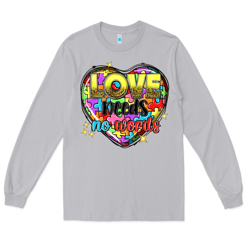 Love Needs No Words Long Sleeve Tee by NancyCooperArtShop | Teevron