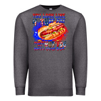 Charcoal Heather You Look Like 4th of july makes me hot dog want a Premium Sweatshirt - CowhideDigitalArt