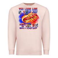 Pale Pink You Look Like 4th of july makes me hot dog want a Premium Sweatshirt - CowhideDigitalArt