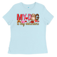 Baby Blue my dog is my valentine Ladies Tee - NancyCooperArtShop