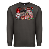 Smoke Iam Gnome For My Baking Premium Sweatshirt - CowhideDigitalArt