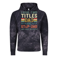 Cloud Black I Have Two Tıtles Dad And Step Dad And I Rock Them Vintage Hoodie - Bettercallsaul