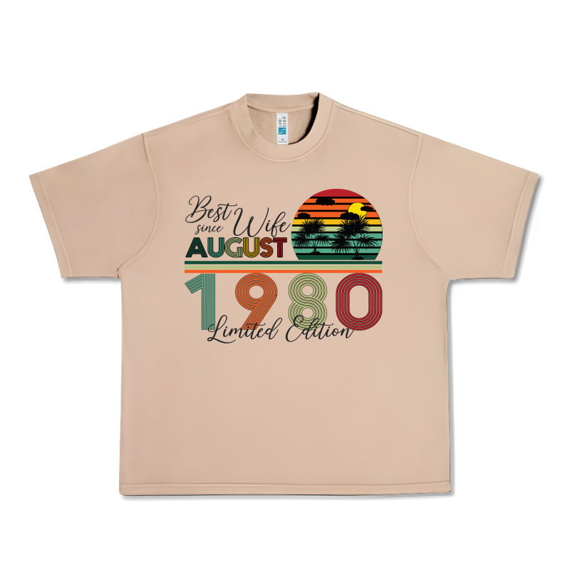 Best Wife Since August 1980 Limited Edition Urban Heavy Tee by Bettercallsaul | Teevron