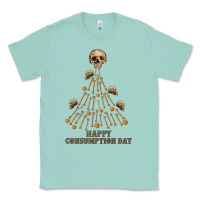 Seafoam Happy Consumption Day Classic Tee - RanaPortraitStore