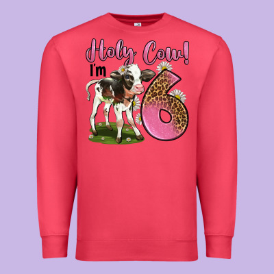 Holy Cow I'm 6 Years Old Premium Sweatshirt Designed By Lillyallendesigns