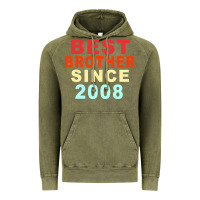 Best Brother Sİnce 2008 Vintage Hoodie | Teevron