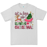 Dove Grey get in loser we're slaying christmas Premium Tee - MaliasSmallBusiness
