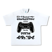 White I Survived Quarantine Level Next Fifth Grade Urban Heavy Tee - Bettercallsaul