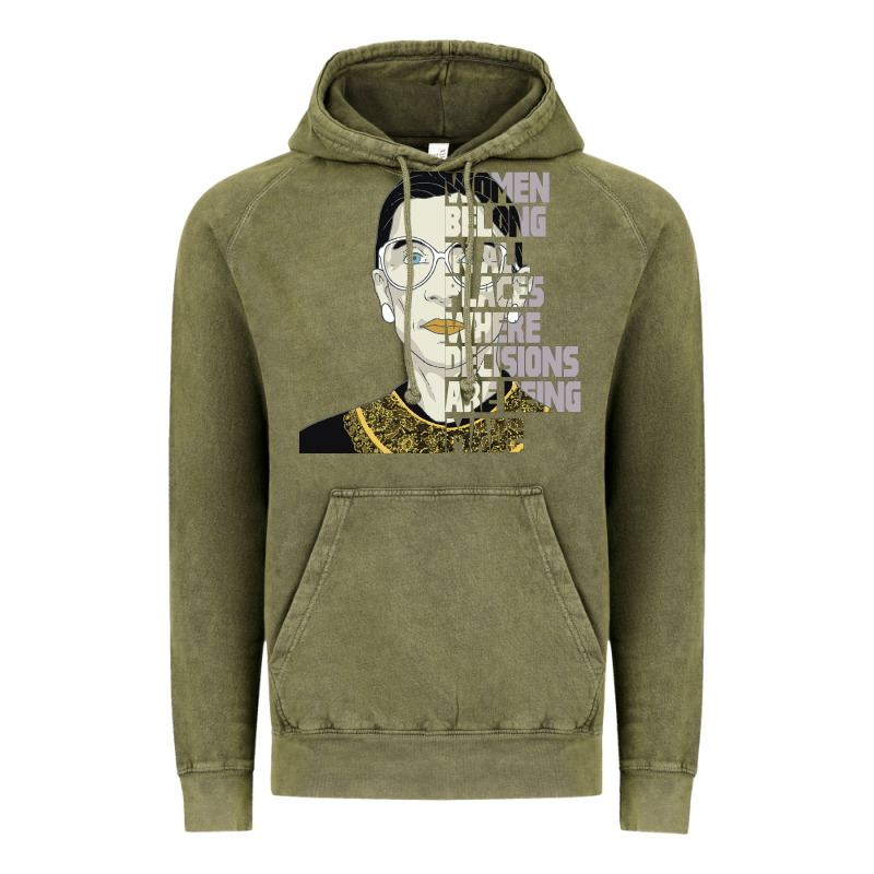 Rbg Ruth Bader Ginsburg Women Belong In All Places Vintage Hoodie by Bettercallsaul | Teevron