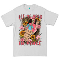 Dove Grey let me read in peace Premium Tee - MaliasSmallBusiness
