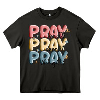 Asphalt pray on it pray over it pray through it Heavy Core Tee - MaliasSmallBusiness