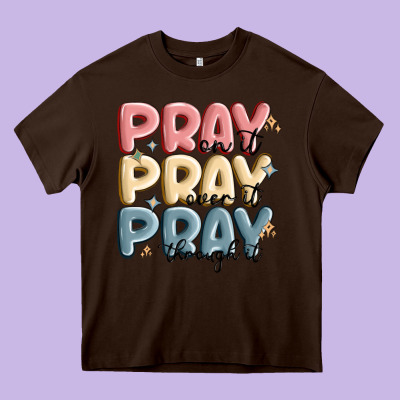 Pray On It Pray Over It Pray Through It Heavy Core Tee Designed By Maliassmallbusiness