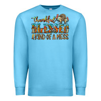 Ocean Blue Thankful Blessed And Kind Of A Mess Premium Sweatshirt - CowhideDigitalArt