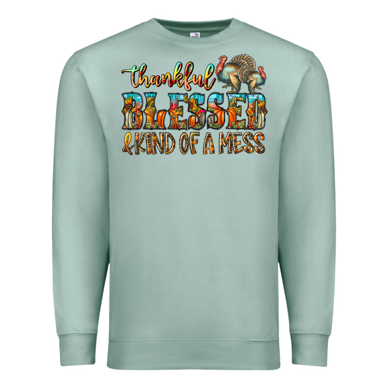 Thankful Blessed And Kind Of A Mess Premium Sweatshirt by CowhideDigitalArt | Teevron