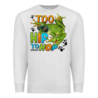 Oatmeal Heather too hip to hop frog Premium Sweatshirt - LillyAllenDesigns
