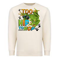Sandshell too hip to hop frog Premium Sweatshirt - LillyAllenDesigns