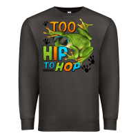 Smoke too hip to hop frog Premium Sweatshirt - LillyAllenDesigns