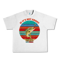 Lunar Rock If It's Not About Fishing I'm Not Interested Urban Heavy Tee - Bettercallsaul