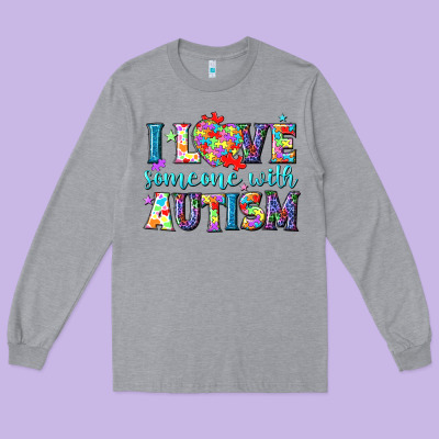 I Love Someone With Autism Long Sleeve Tee Designed By Nancycooperartshop