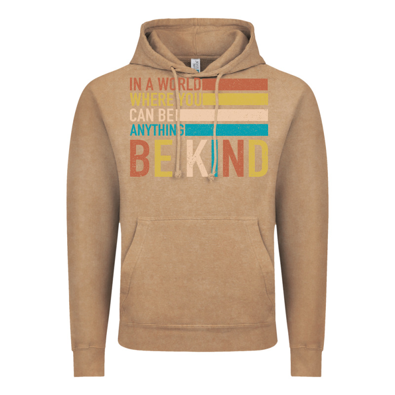 Be Kind Vintage Hoodie by Bettercallsaul | Teevron