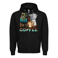 Black coffee cups but first coffee bbs Zipper Hoodie - BundleAndBundleShop
