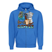 True Royal coffee cups but first coffee bbs Zipper Hoodie - BundleAndBundleShop