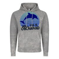 Cloud Rock Well This Is Orcaward Vintage Hoodie - Bettercallsaul