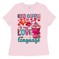 Bubblegum Pink iced coffee is my love language Ladies Tee - NancyCooperArtShop