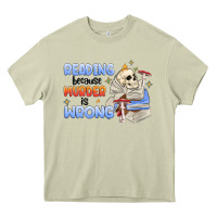 Mossy reading because murder is wrong Heavy Core Tee - MaliasSmallBusiness