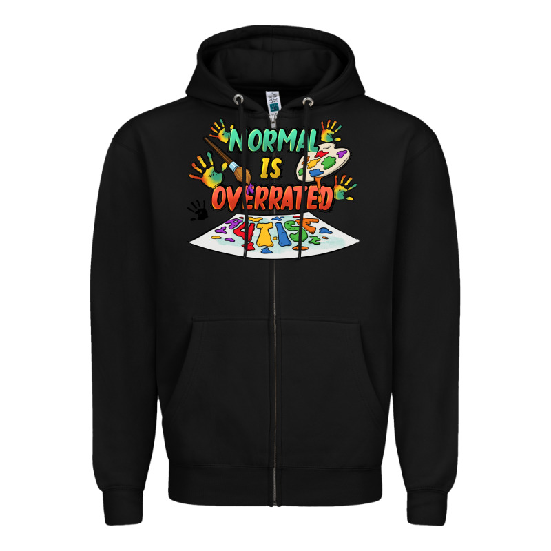 Normal Is Overrated Zipper Hoodie by FaDigitalArtStudio | Teevron