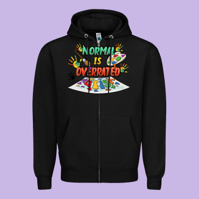 Normal Is Overrated Zipper Hoodie Designed By Fadigitalartstudio