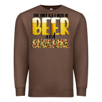 Chestnut The Only c B s I NeedIs Beer And Sunshine Premium Sweatshirt - CowhideDigitalArt