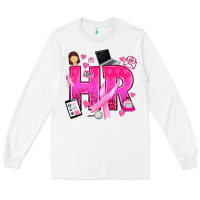 White breast cancer hr human resources Long Sleeve Tee - texasbilliewilder