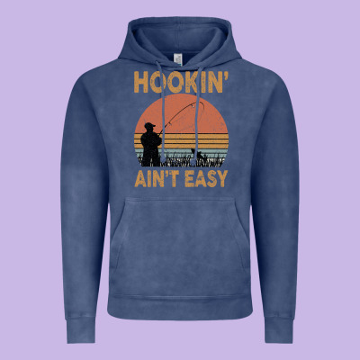 Hookin Ain T Easy Fishing Vintage Hoodie Designed By Bettercallsaul