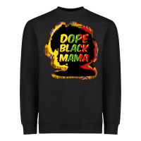 Black Dope black mama Heavyweight Sweatshirt - HowdyJamesFarm